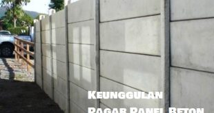 Keunggulan Pagar Panel Beton yang Mungkin Belum Anda Ketahui